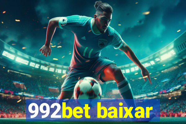 992bet baixar