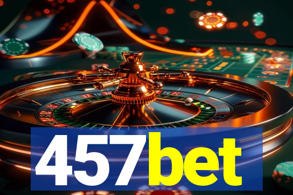 457bet