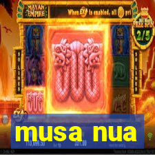 musa nua