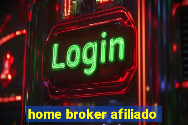 home broker afiliado