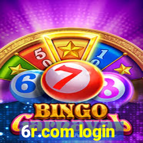6r.com login