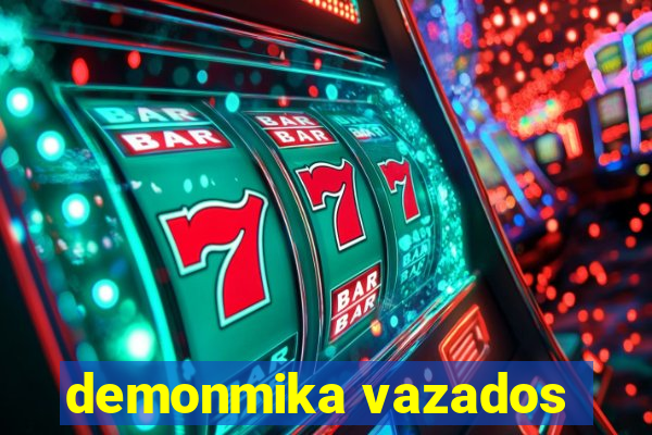 demonmika vazados