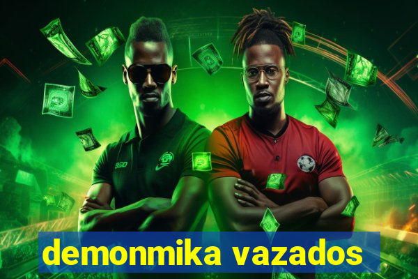 demonmika vazados