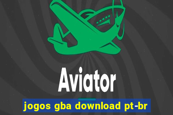 jogos gba download pt-br