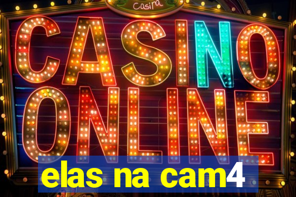 elas na cam4