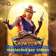 masterdan gay videos