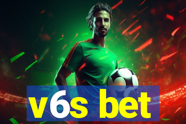v6s bet