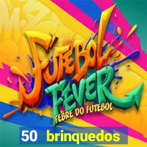 50 brinquedos antigos que valem uma fortuna