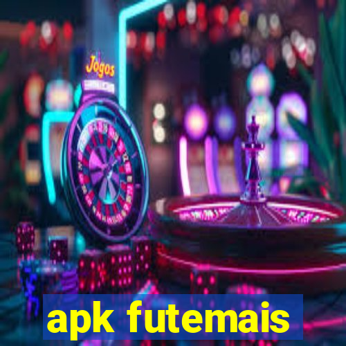 apk futemais
