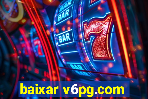 baixar v6pg.com