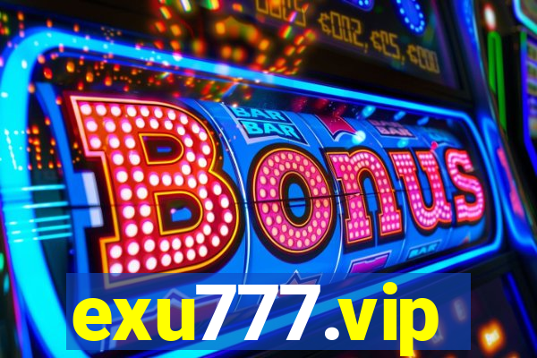 exu777.vip