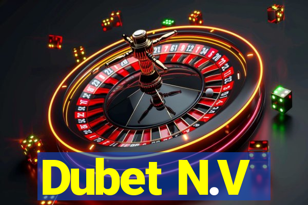 Dubet N.V