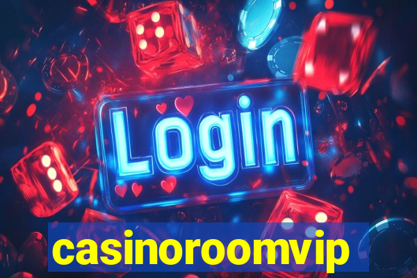 casinoroomvip