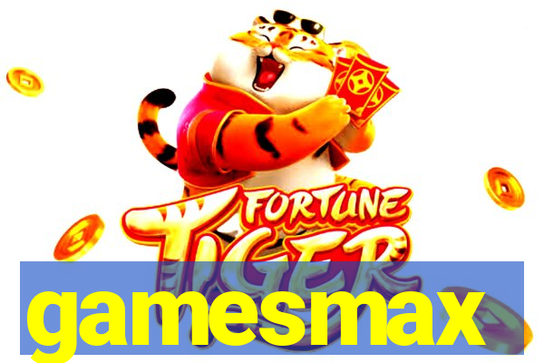 gamesmax