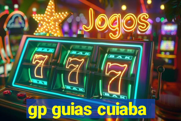 gp guias cuiaba