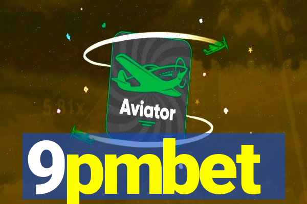 9pmbet