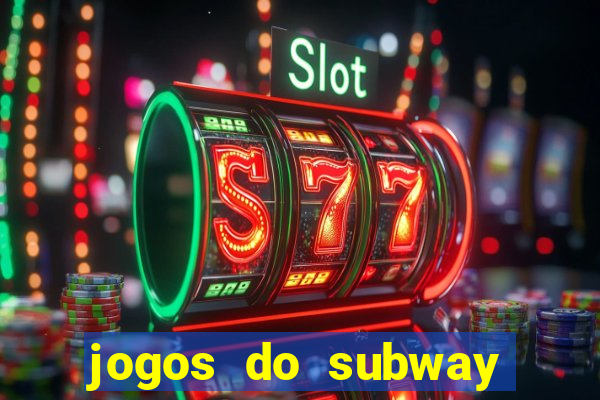 jogos do subway surf para jogar