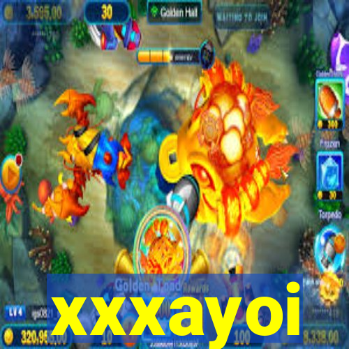 xxxayoi