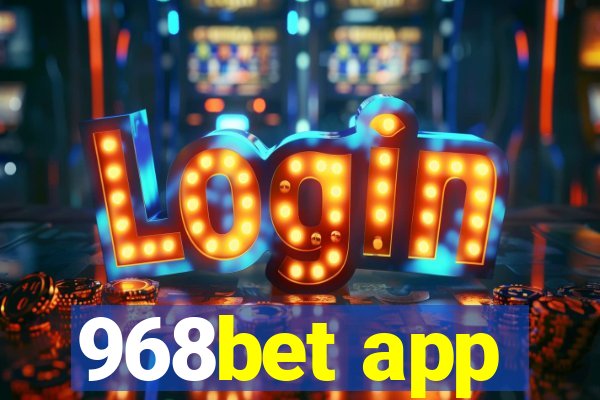 968bet app