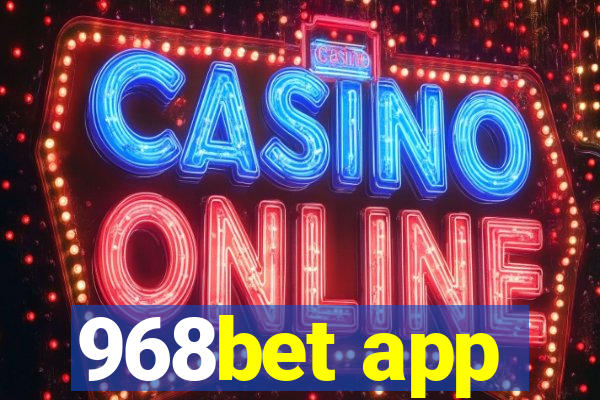 968bet app