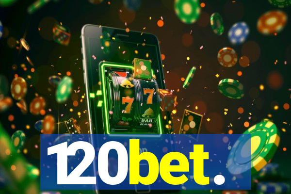 120bet.