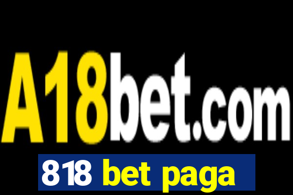 818 bet paga