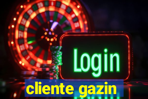 cliente gazin