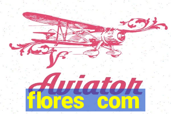 flores com significados negativos