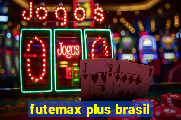 futemax plus brasil