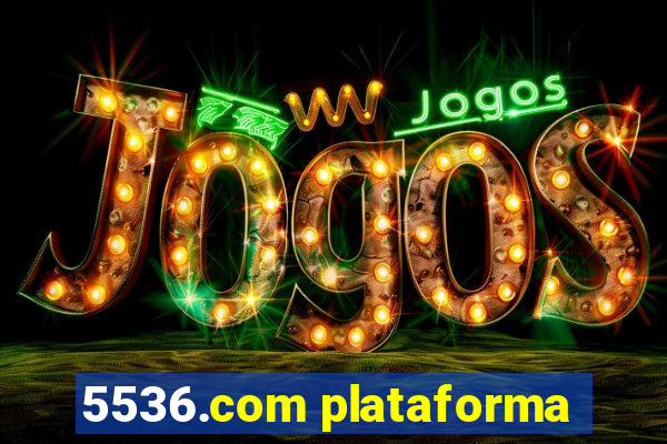 5536.com plataforma