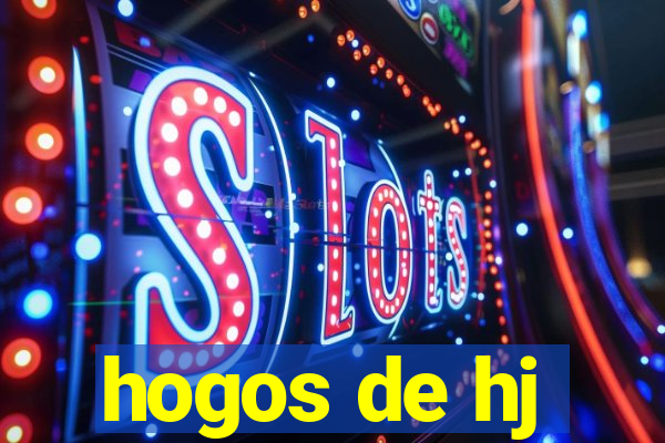 hogos de hj