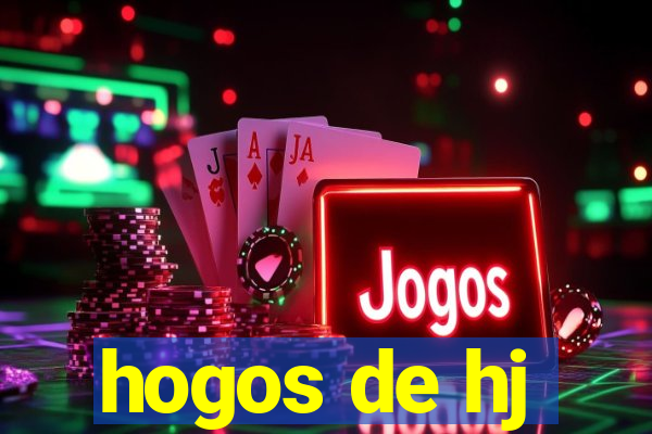 hogos de hj