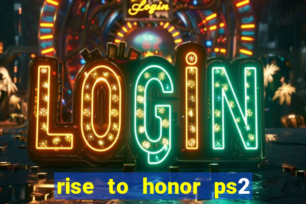 rise to honor ps2 iso pt br