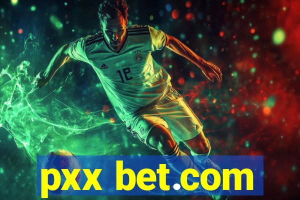 pxx bet.com