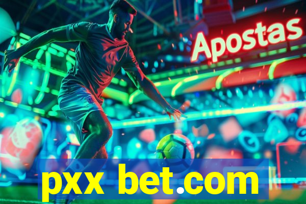 pxx bet.com