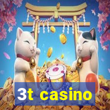 3t casino