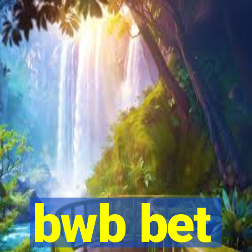 bwb bet