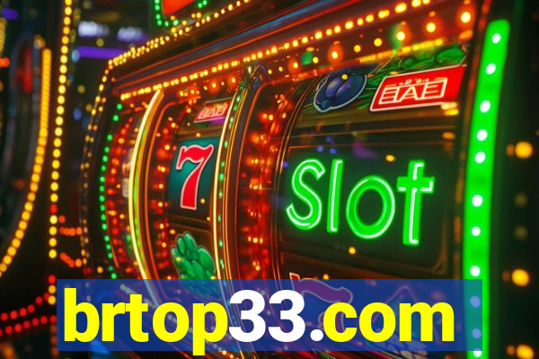 brtop33.com