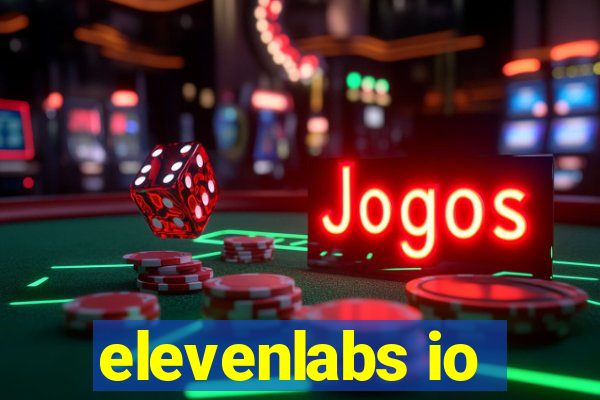 elevenlabs io