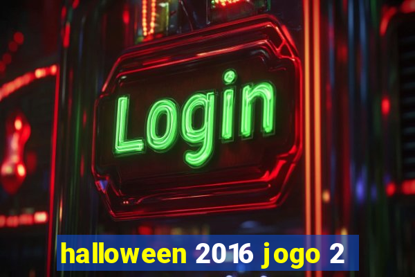 halloween 2016 jogo 2