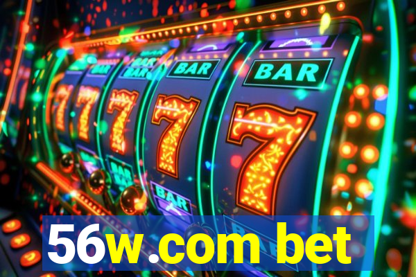 56w.com bet