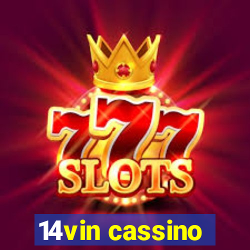 14vin cassino