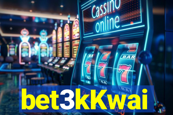 bet3kKwai