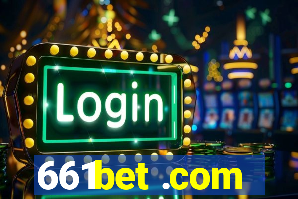 661bet .com