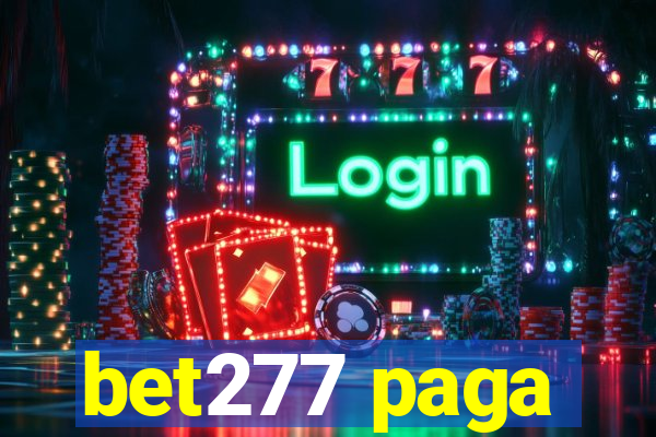 bet277 paga
