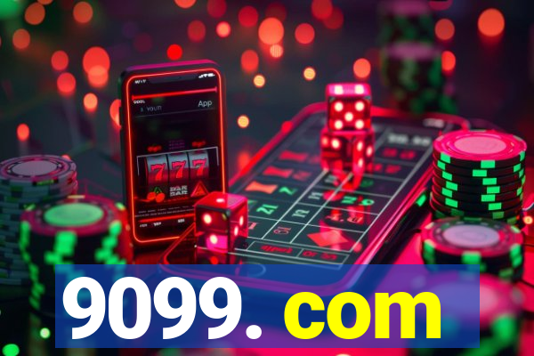 9099. com
