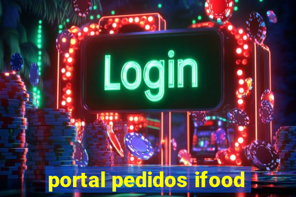 portal pedidos ifood
