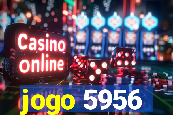 jogo 5956