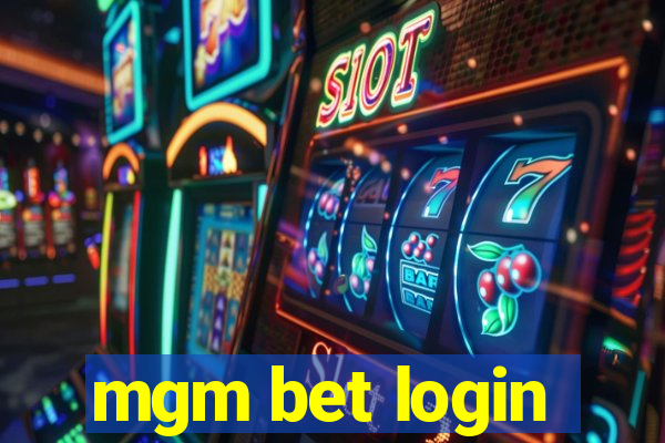 mgm bet login