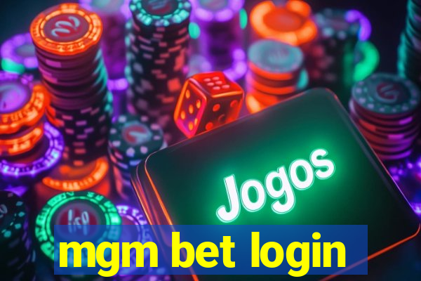 mgm bet login